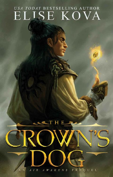 The Crown's Dog (Golden Guard Trilogy)