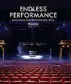 Endless performance : buildings for performing arts