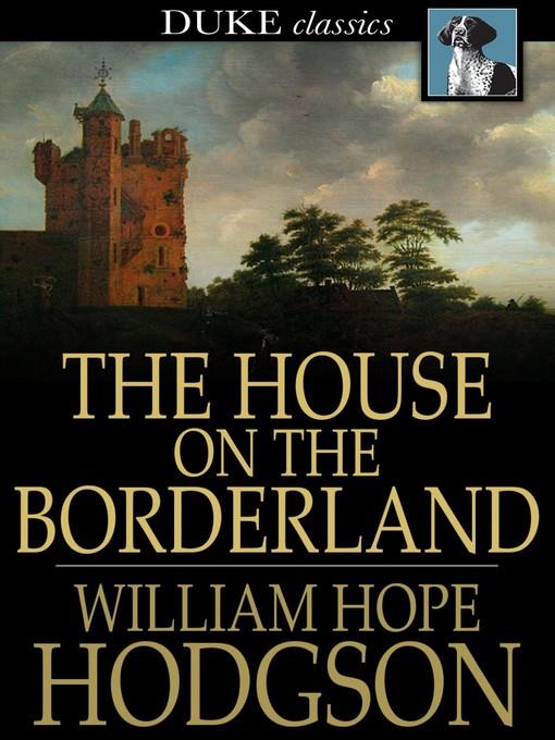 The House on the Borderland