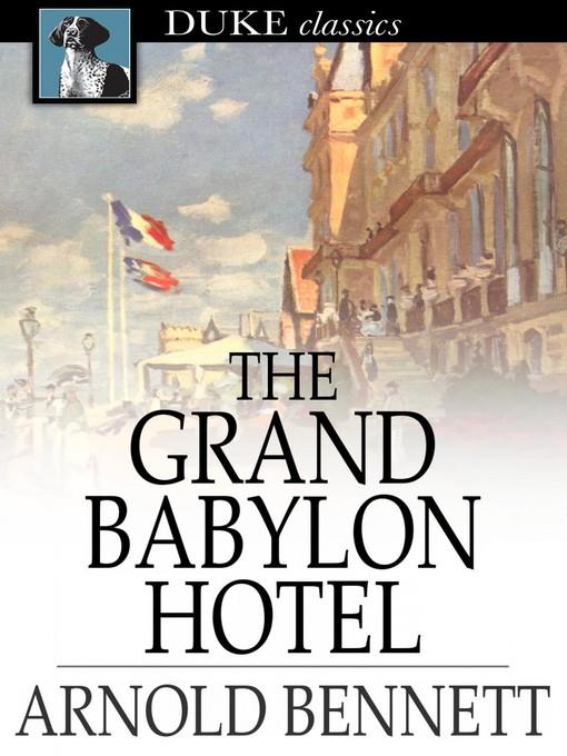 The Grand Babylon Hotel