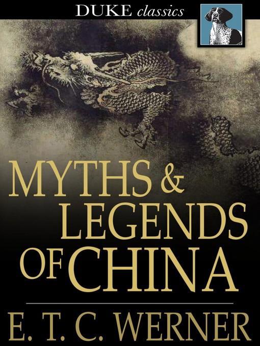 Myths and Legends of China