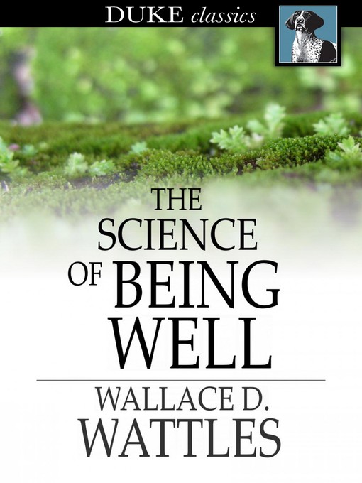 The Science of Being Well