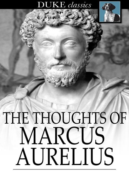 The Thoughts of Marcus Aurelius