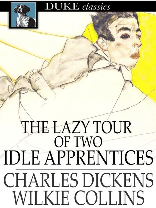 The Lazy Tour of Two Idle Apprentices