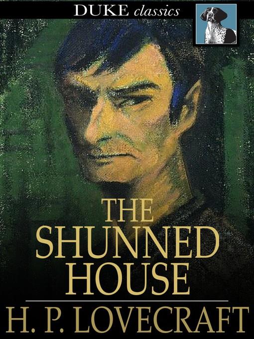 The Shunned House