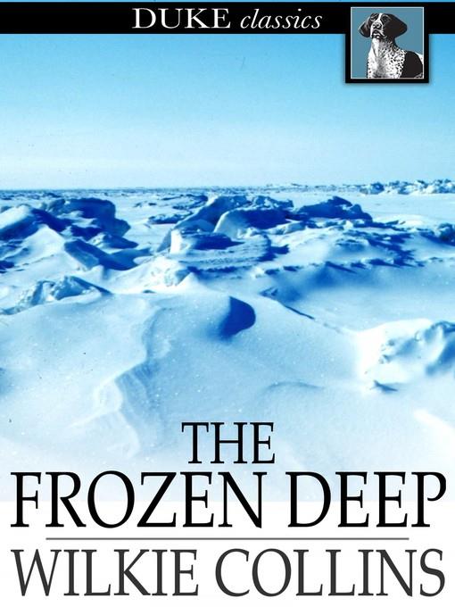 The Frozen Deep