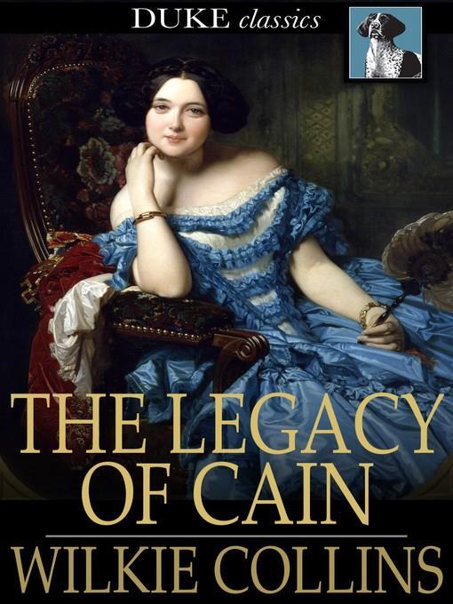 The Legacy of Cain