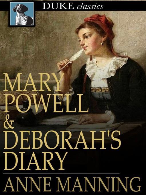 Mary Powell & Deborah's Diary