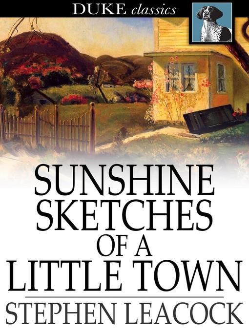 Sunshine Sketches of a Little Town