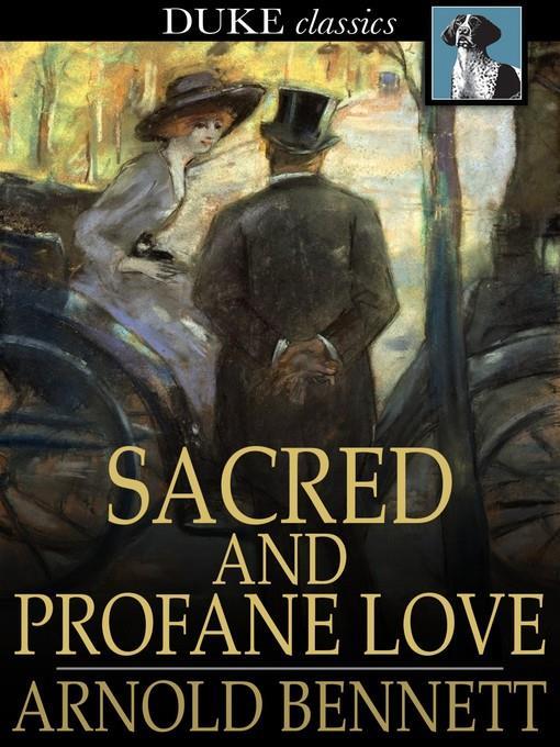 Sacred and Profane Love