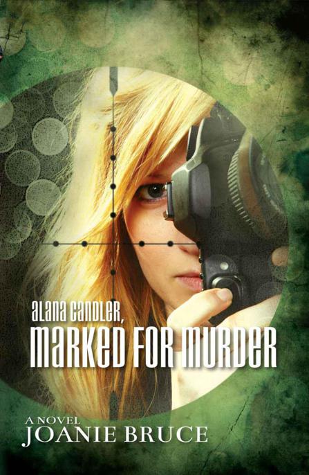 Alana Candler, marked for murder : a novel