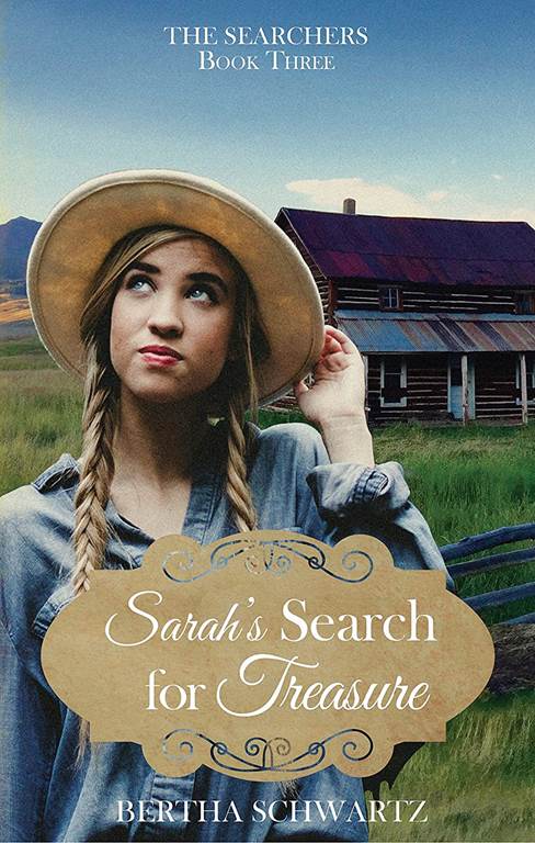 Sarah's Search for Treasure (The Searchers)