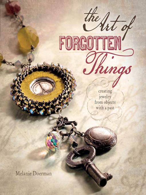The Art of Forgotten Things