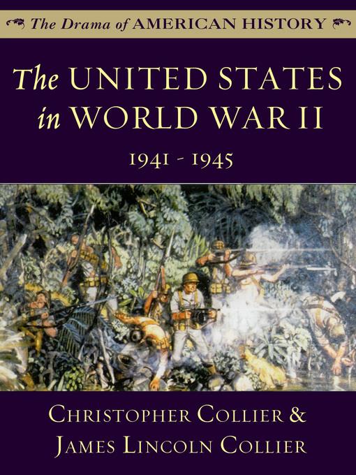 The United States in World War II: 1941 - 1945