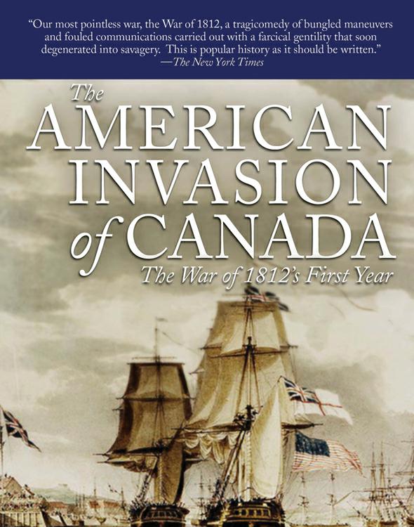 The American Invasion of Canada