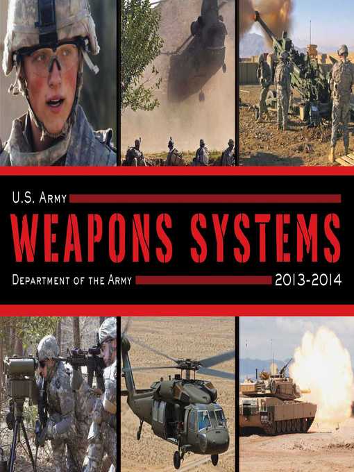 U.S. Army Weapons Systems 2013-2014