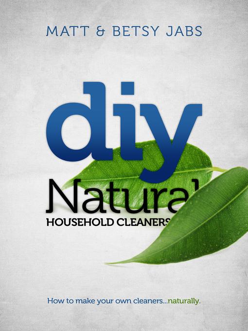 DIY Natural Household Cleaners