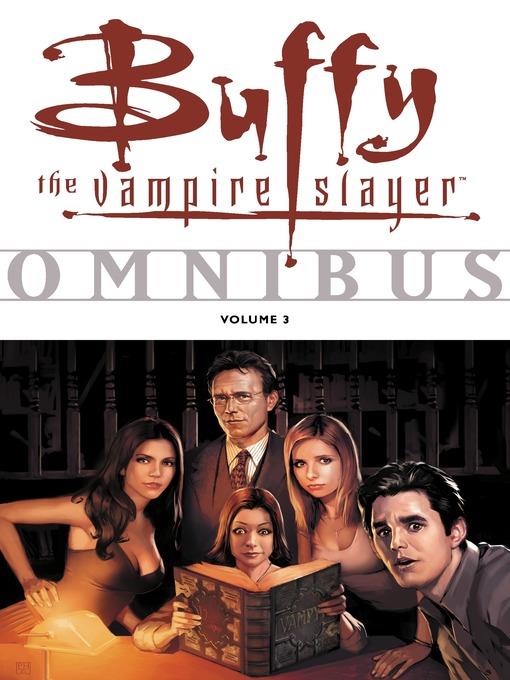 Buffy Omnibus, Volume 3