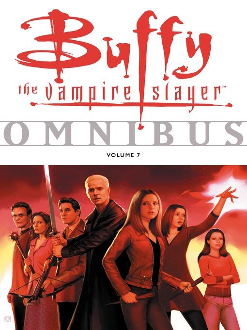 Buffy Omnibus, Volume 7