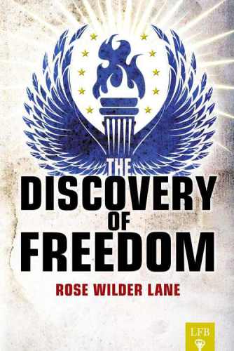 The Discovery of Freedom (LFB)