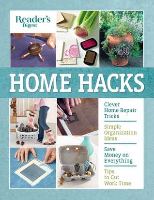 Reader's Digest Home Hacks