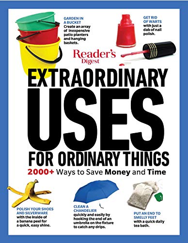 Reader's Digest Extraordinary Uses for Ordinary Things New Edition