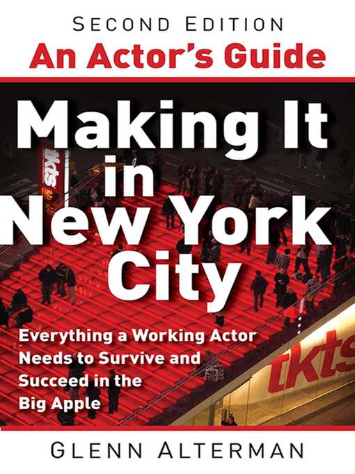 An Actor's Guide—Making It in New York City