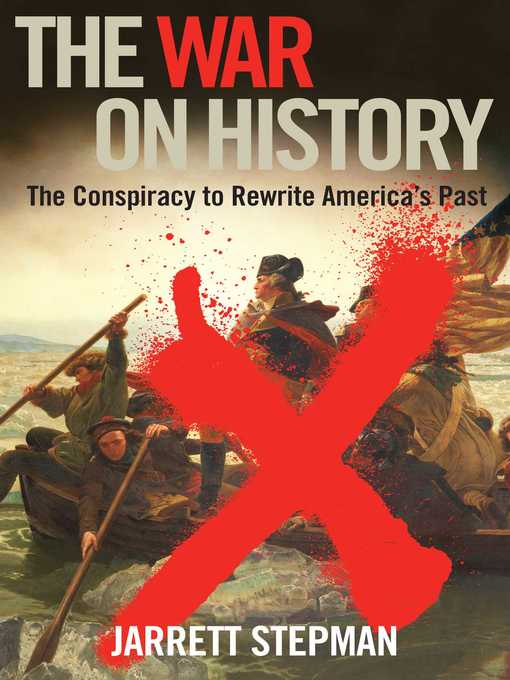 The War on History