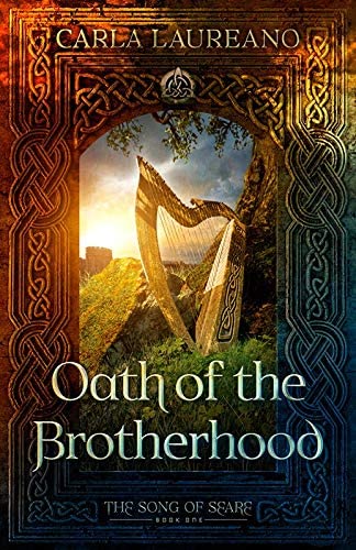 Oath of the Brotherhood (Book One) (The Song of Seare)