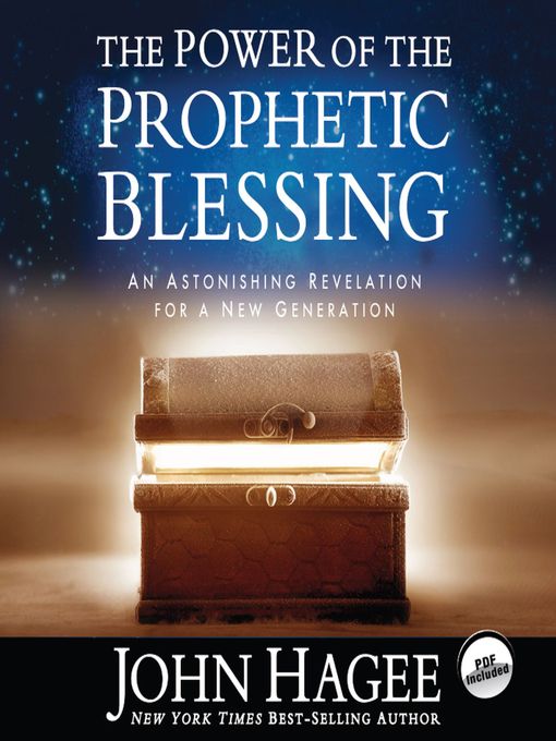 The Power of the Prophetic Blessing