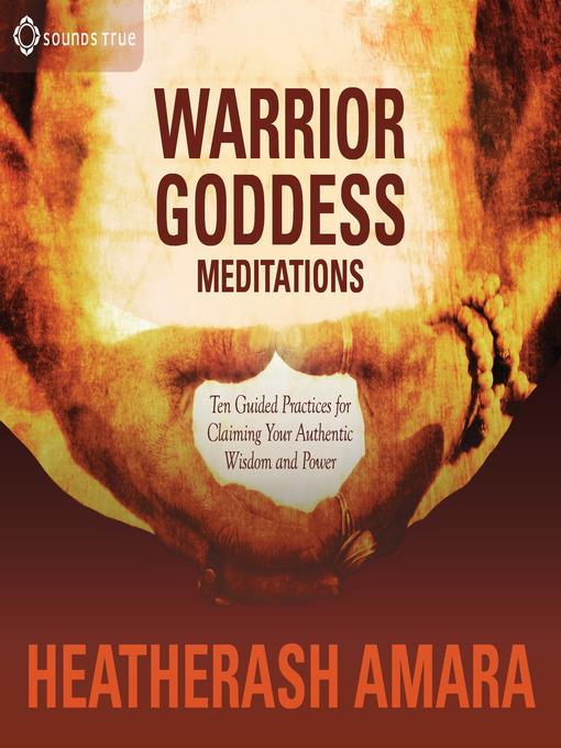 Warrior Goddess Meditations