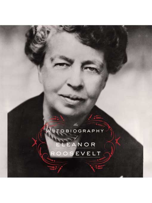 The Autobiography of Eleanor Roosevelt