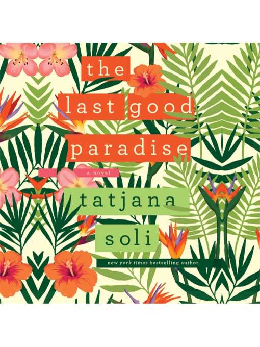 The Last Good Paradise