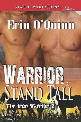 Warrior, Stand Tall [The Iron Warrior 2]