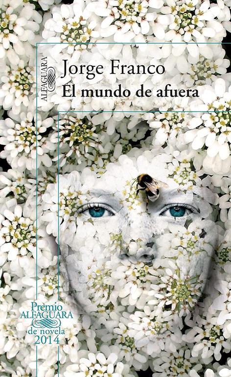 El mundo de afuera / The Outside World (Spanish Edition)