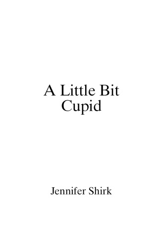 A Little Bit Cupid