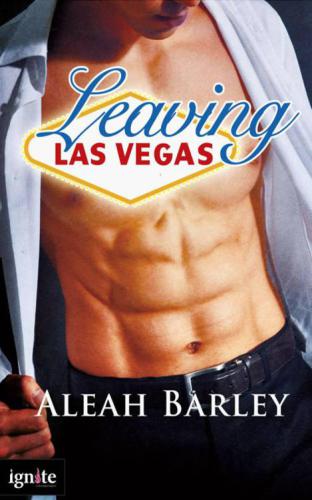 Leaving Las Vegas Series, Book 1