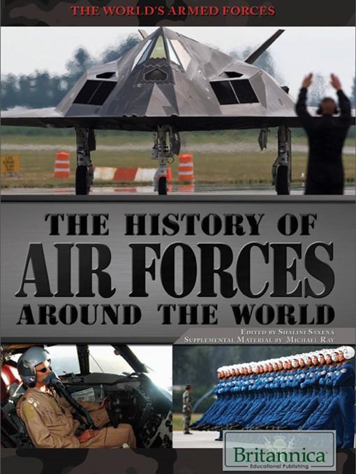 The History of Air Forces Around the World