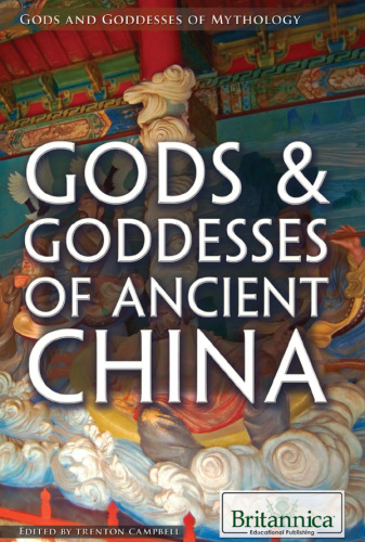 Gods & Goddesses of Ancient China