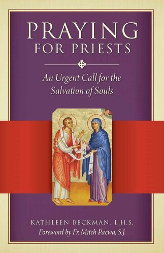 Praying for Priests: An Urgent Call for the Salvation of Souls