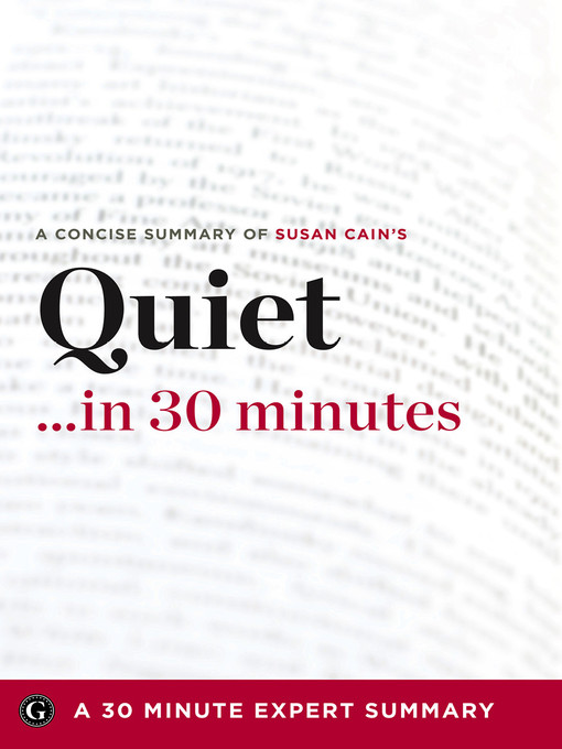 Quiet …in 30 Minutes