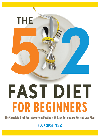 The 5:2 Fast Diet for Beginners