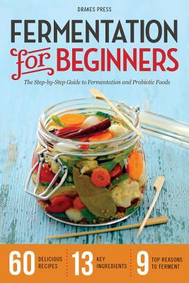 Fermentation for Beginners