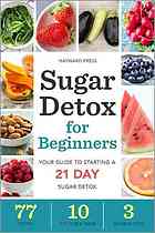 Sugar Detox for Beginners