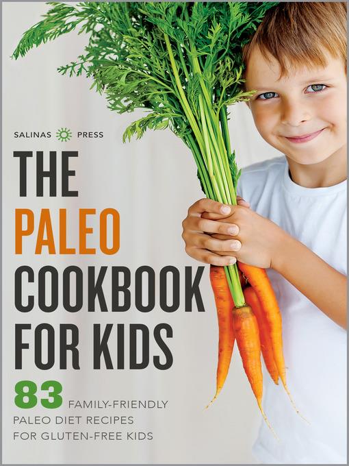 The Paleo Cookbook for Kids