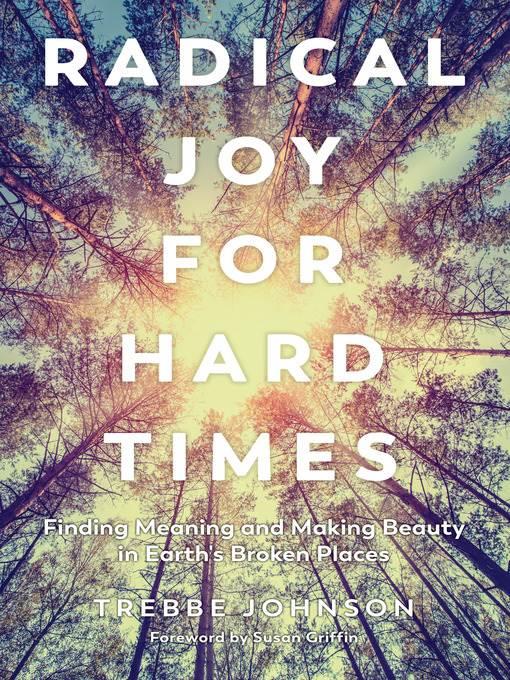 Radical Joy for Hard Times