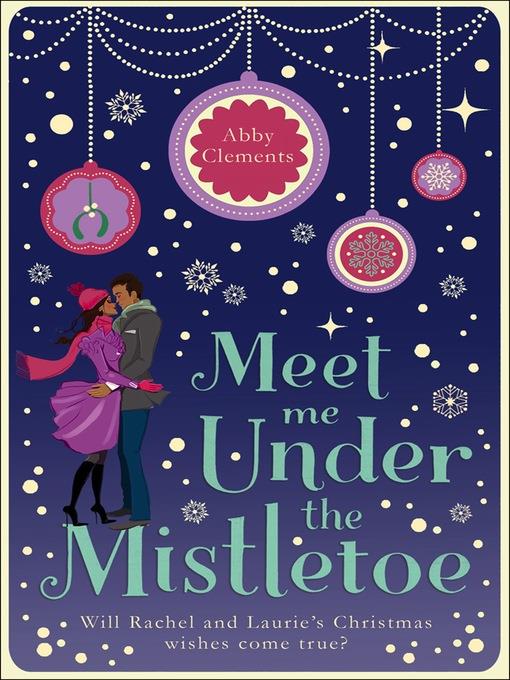 Meet Me Under the Mistletoe