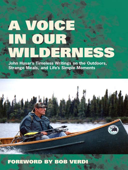 A Voice in Our Wilderness