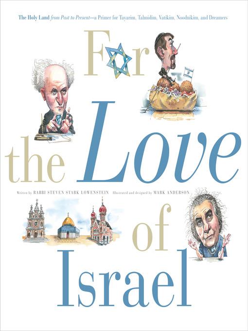 For the Love of Israel:  the Holy Land
