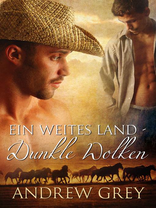 Ein weites Land – Dunkle Wolken (A Troubled Range)